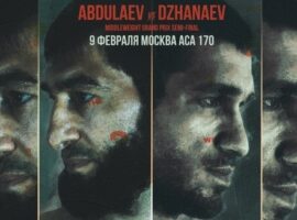 Шамиль Абдулаев и Абдул-Рахман Джанаев на афише турнира ACA 170